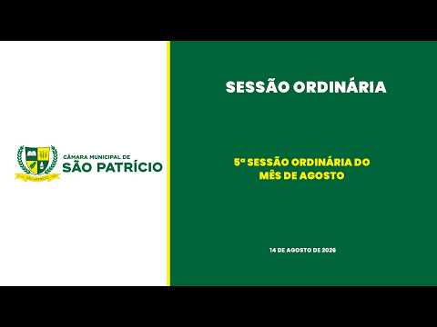 5ª SESSÃO ORDINÁRIA DE AGOSTO
