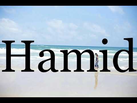 How To Pronounce Hamid🌈🌈🌈🌈🌈🌈Pronunciation Of Hamid