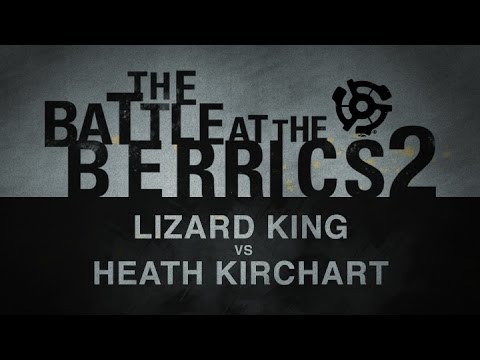 Heath Kirchart Vs Lizard King: BATB2 - Round 1