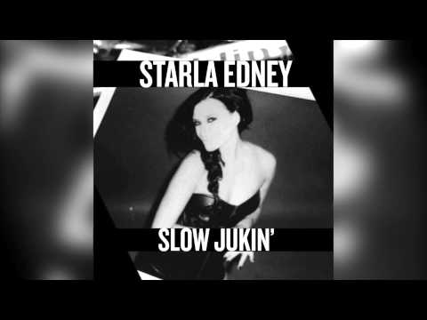 Starla Edney - Slow Jukin' (Studio Cut Live Session) [Young Steff Cover]