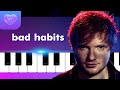 Ed Sheeran - Bad Habits | Piano Tutorial