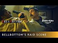 Bell Bottom's raid scene | Akshay Kumar, Lara Dutta | Amazon Prime Video