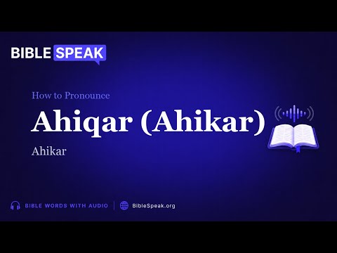 How to Pronounce Ahiqar (Ahikar) video thumbnail