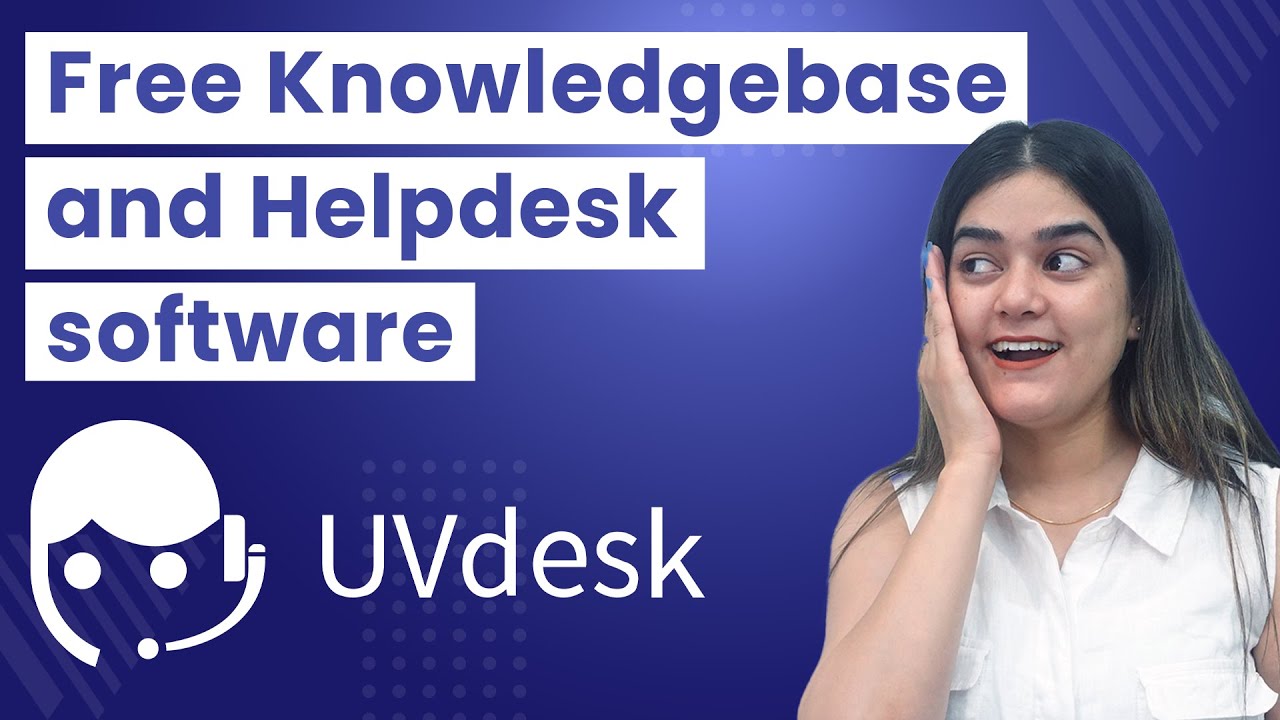 UVdesk Ticket Software: Streamline Customer Support with Opensource Helpdesk Solution