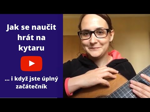 Jak se naučit hrát na kytaru? Kytarové doprovody pro úplné začátečníky v minikurzu.