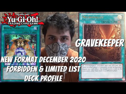Yugioh December 2020 New Format Updated Deck Profile - Gravekeeper - Kyle Shook