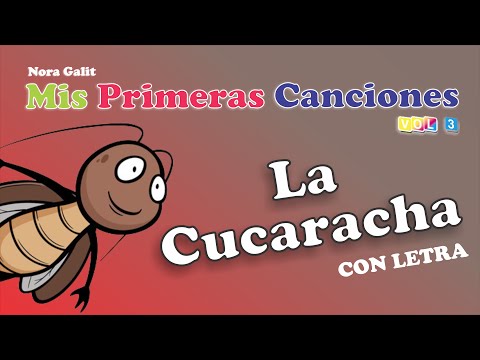 La Cucaracha (Ya No Puede Caminar) - CON LETRA - Nora Galit
