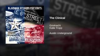 The Clinical - Original Mix Music Video