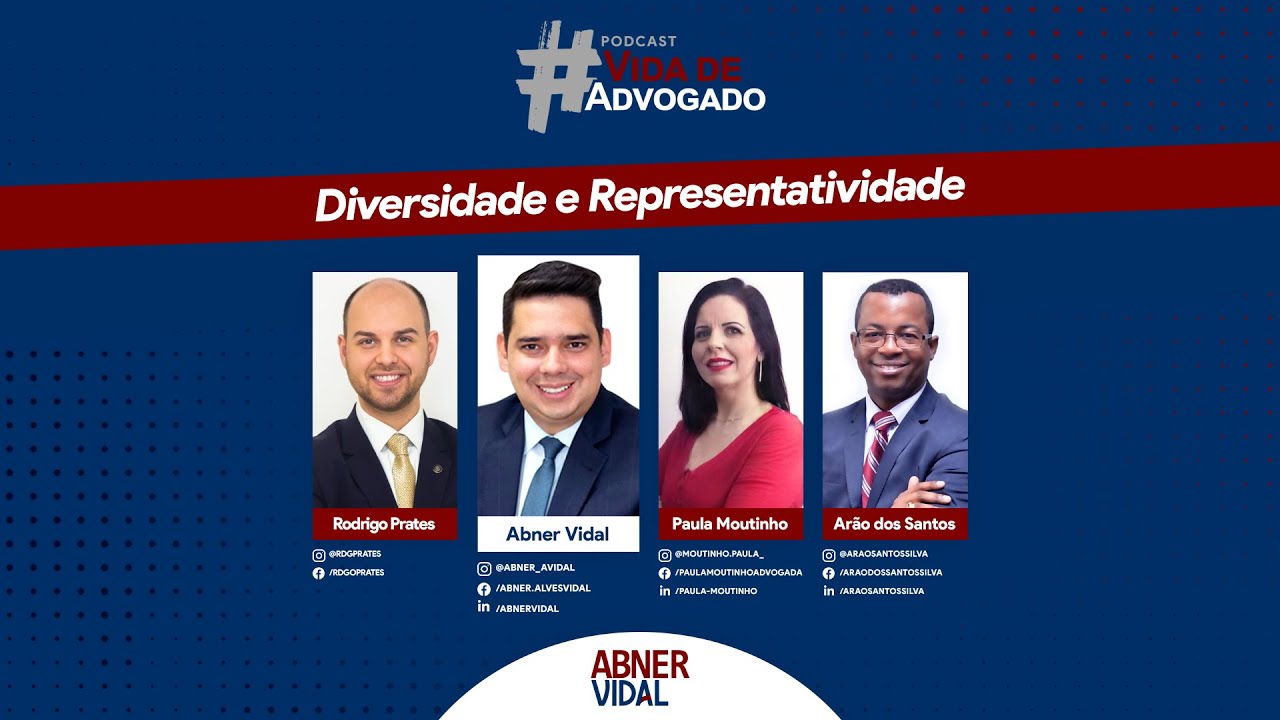 Diversidade e representatividade | Vida de Advogado Podcast #10