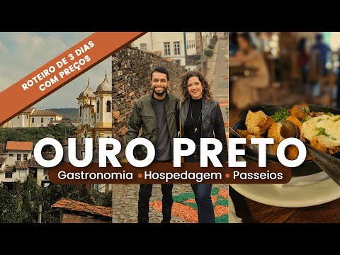 CONHEÇA OURO PRETO MG | Roteiro de 3 dias COM PREÇOS pela cidade histórica de Minas Gerais