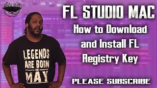 How To Download and Install FL Studio 12 Reg Key on Mac | FLStudioAlpha | FLStudioMac | FLRegKey