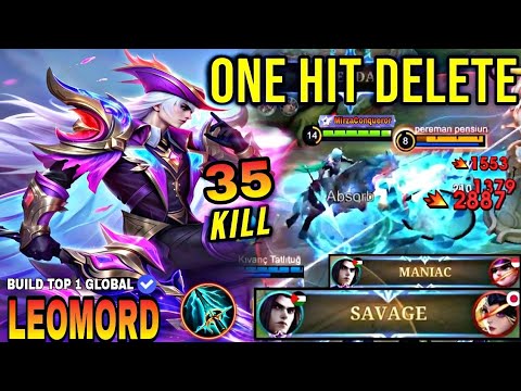 SAVAGE & MANIAC!! 30 Kills Leomord Insane One Hit Damage Build!! - Build Top 1 Global Leomord ~ MLBB
