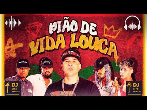 Pião De Vida Louca - Japãozin E Os Malokas 🎧 Canal Dj Neto Araujo