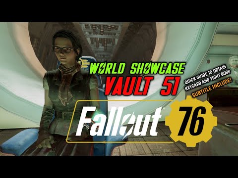 Fallout 76 - Vault 51 Quick Guide, keycard and Boss.