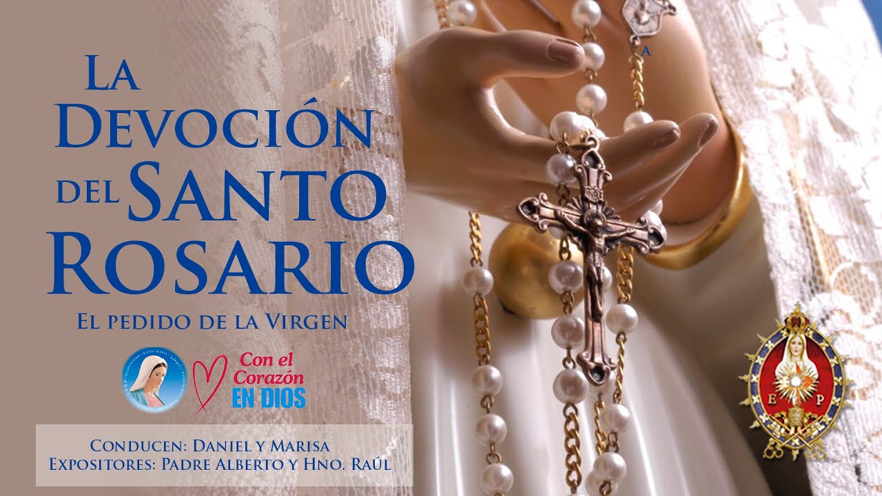 ¡La IMPORTANCIA de rezar el SANTO ROSARIO!  | Comentarios de los Heraldos del Evangelio.