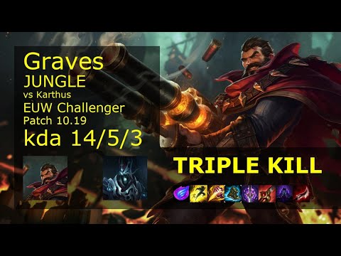 Graves vs Karthus Jungle - EUW Challenger 14/5/3 Patch 10.19 Gameplay