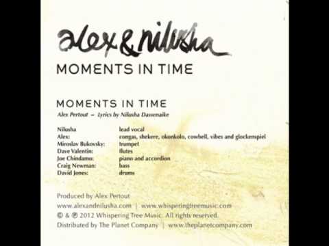 Alex & Nilusha - Moments In Time