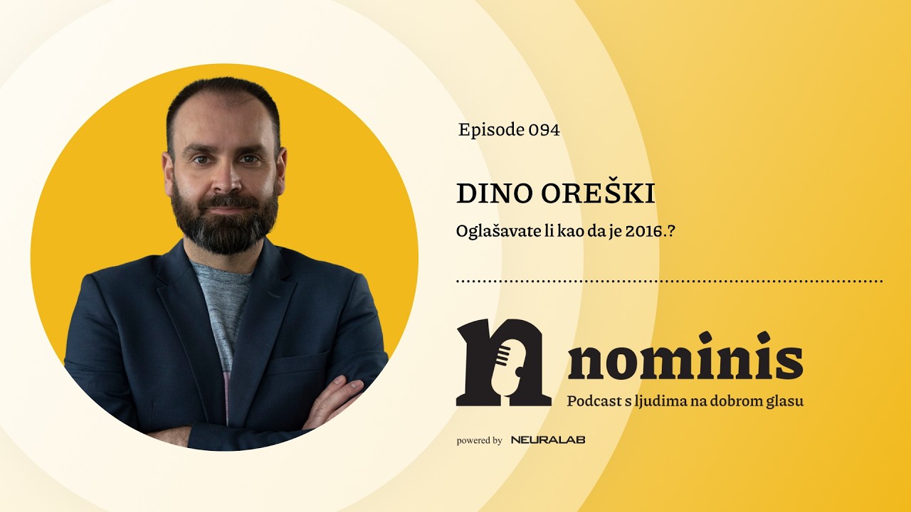 Nominis e94 - Oglašavate li kao da je 2016.?
