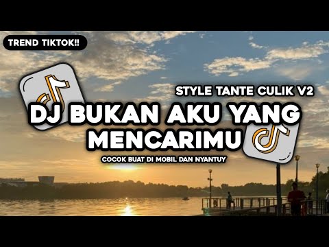 DJ BUKAN AKU YANG MENCARIMU NATURAL VIRAL TIKTOK BY MUSLIH FVNKY
