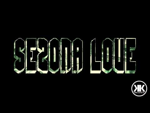 BLUNT KING FEAT. KREEZKILLA - SEZONA LOVE
