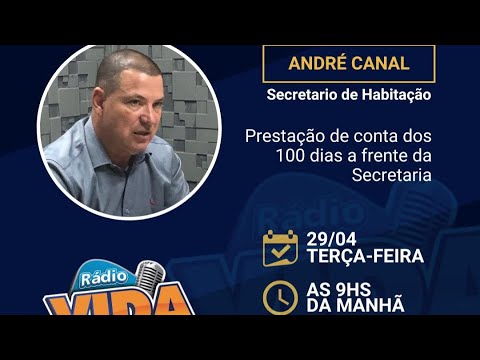 Entrevista com Secretário André Canal /Habitação