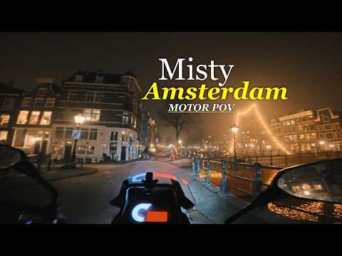 Misty Amsterdam at Night | Motor POV & Street Photography | An Unexpected Encounter