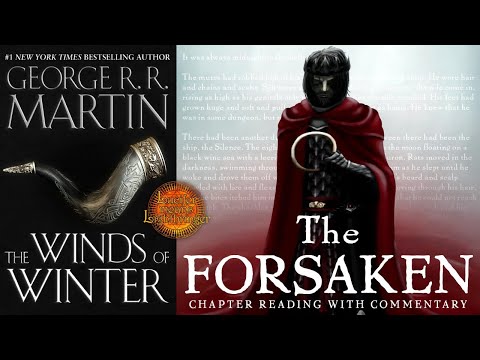 TWoW: The Forsaken (Reading & Commentary)