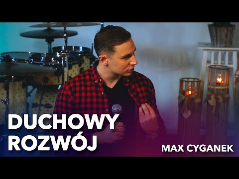Duchowy Rozwój, a Samodoskonalenie | Nabożeństwo online | 05.09.2021 | Max Cyganek