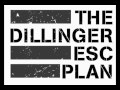 The Dillinger Escape Plan - Highway Robbery