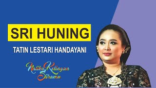 Download lagu (LIRIK) BOWO LANGGAM SRI HUNINGG - TATIN LESTARI HANDAYANI mp3