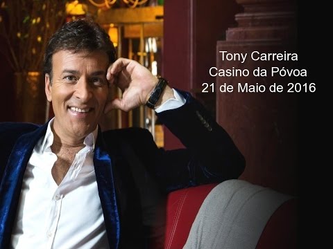 Tony Carreira - Casino da Póvoa [21-05-2016] 1/6
