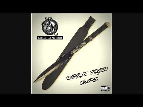 Stylistic Murder - Double Edged Sword