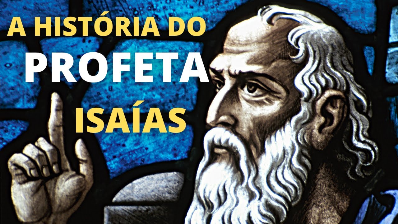 A HISTÓRIA DO PROFETA ISAÍAS - SÉRIE PERSONAGENS BÍBLICOS - PASTOR SIDNEI LUIZ