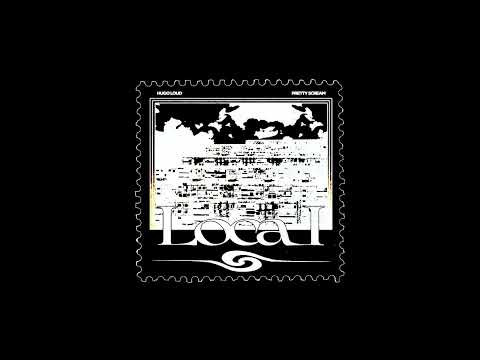 Hugo Loud, Pretty Scream - Local 2