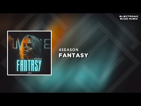 4Season - Fantasy (Extended Mix) | Big Room