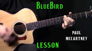 how to play &quot;Bluebird&quot; on guitar by Paul McCartney | acoustic guitar lesson tutorial