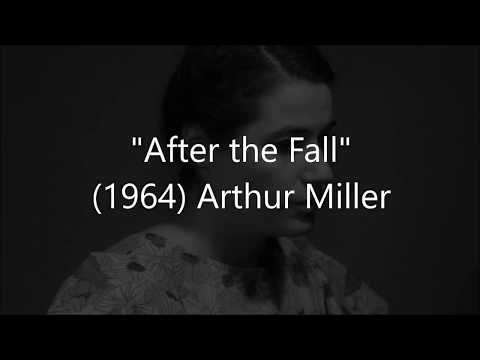 After the Fall, Arthur Miller, Holga
