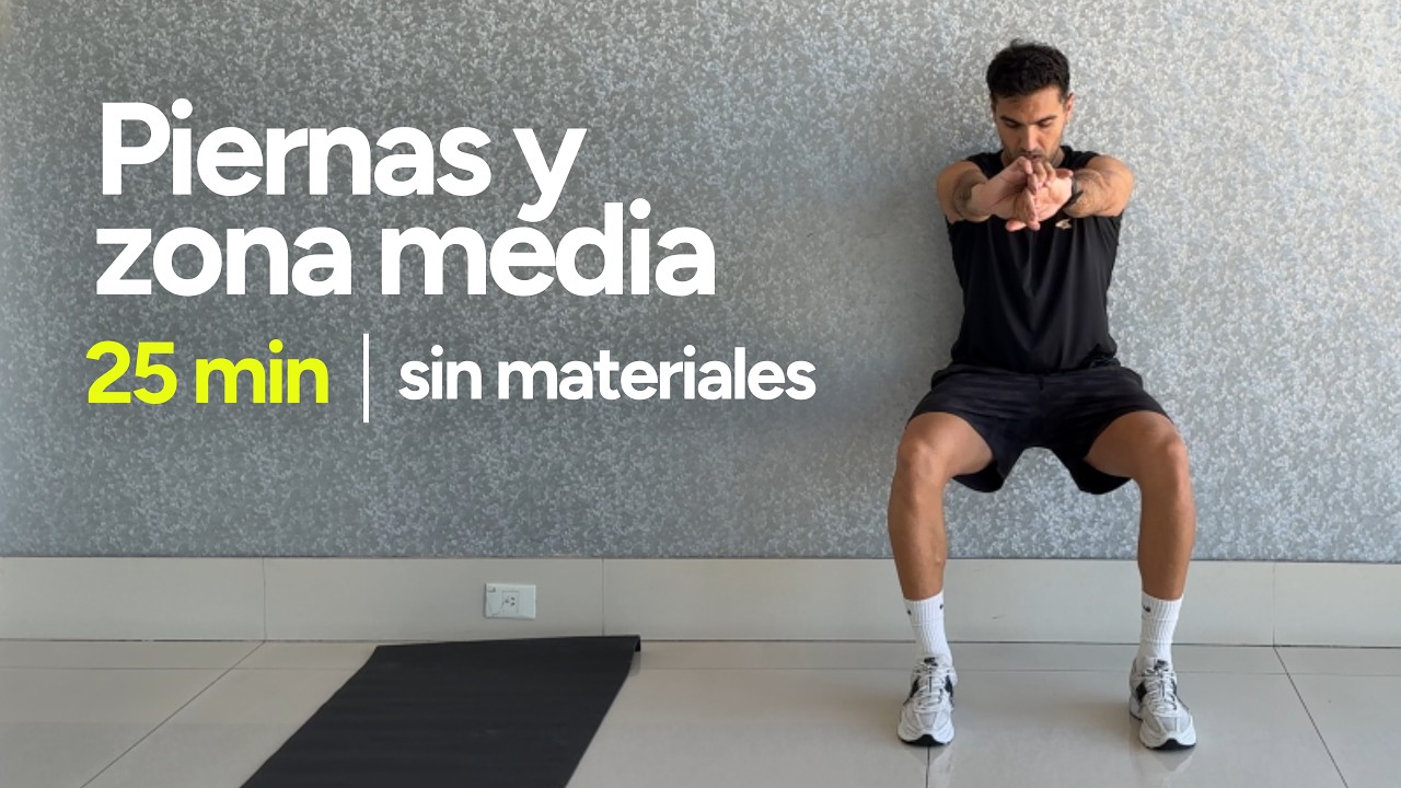 Rutina de piernas y zona media 25 min, sin materiales