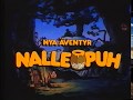 The New Adventures Of Winnie The Pooh Nya äventyr Med Nalle Puh Intro 1992 Svenska Swedish