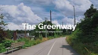 The Greenway (Original Composition) [Audio Only] | Memoranda Music
