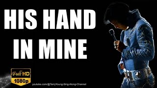 Elvis 1960 His Hand In Mine 1080 HQ Lyrics
