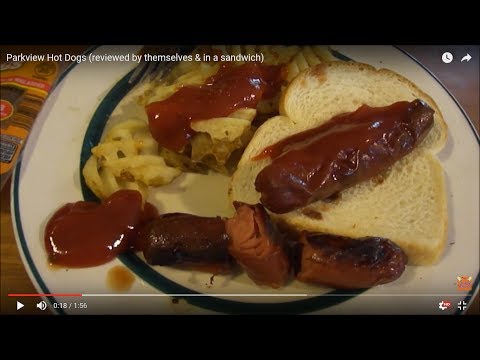 Parkview Hot Dogs (reviewed by themselves & in a...