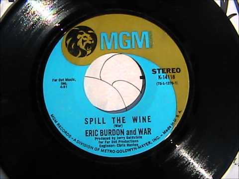 Eric Burdon & War Spill The Wine  