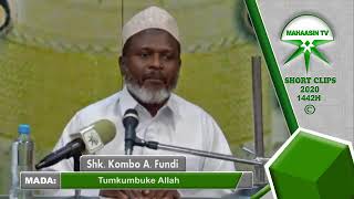 Sheikh Kombo Ali Fundi - Tumkumbuke ALLAH ﷻ