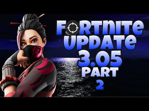 FORTNITE UPDATE 3.05 (ROAD TO 1K) #Fortnite #FortniteUpdate
