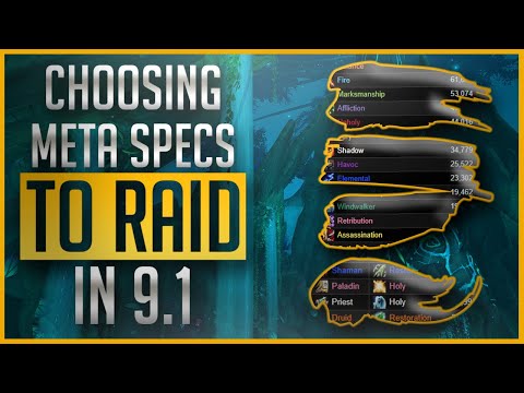 Raiding Specs - What to Play in 9.1: How could the Meta look? The Safe picks, the Risky picks & more