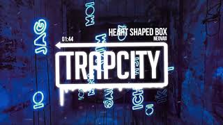 Download lagu Neovaii - Heart Shaped Box mp3