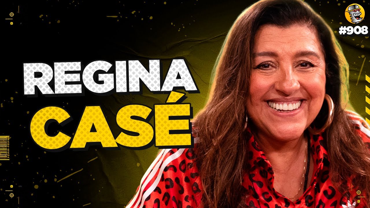 REGINA CASÉ - Podpah #908