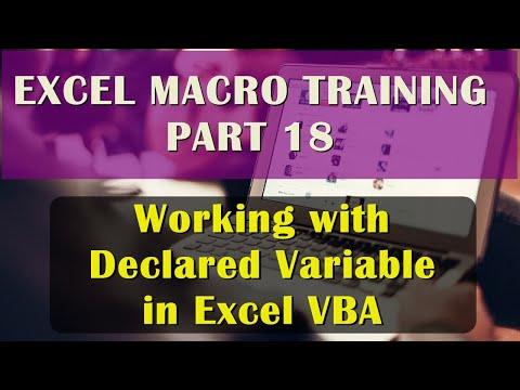 Working with Declared Variable in Excel VBA - Macro - Part 18