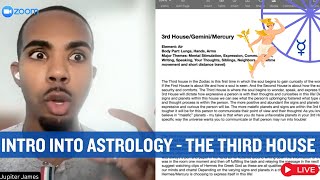 Intro into Astrology: Understanding The Third House! #astrology 
